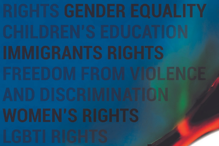 [ai] A colorful abstract background with bold text listing various social justice themes: rights, gender equality, children's education, immigrants' rights, freedom from violence and discrimination, women's rights, and LGBTI rights.